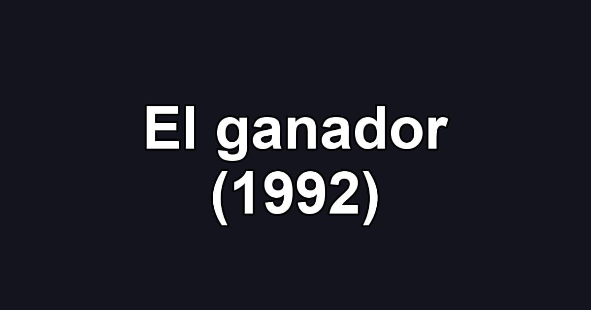 El ganador (1992)