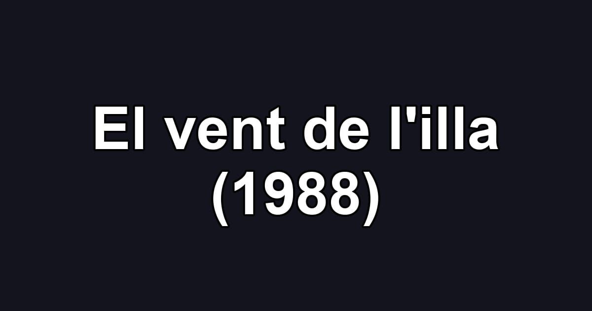 El vent de l'illa (1988)