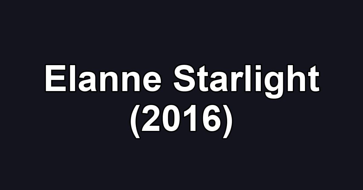 Elanne Starlight (2016)
