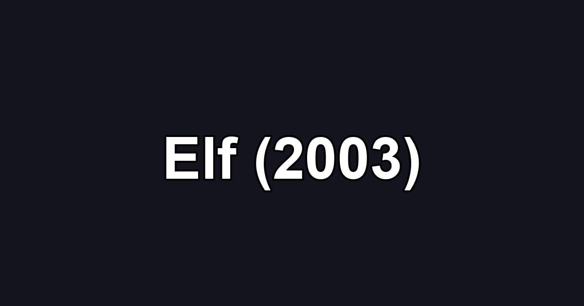 Elf (2003)