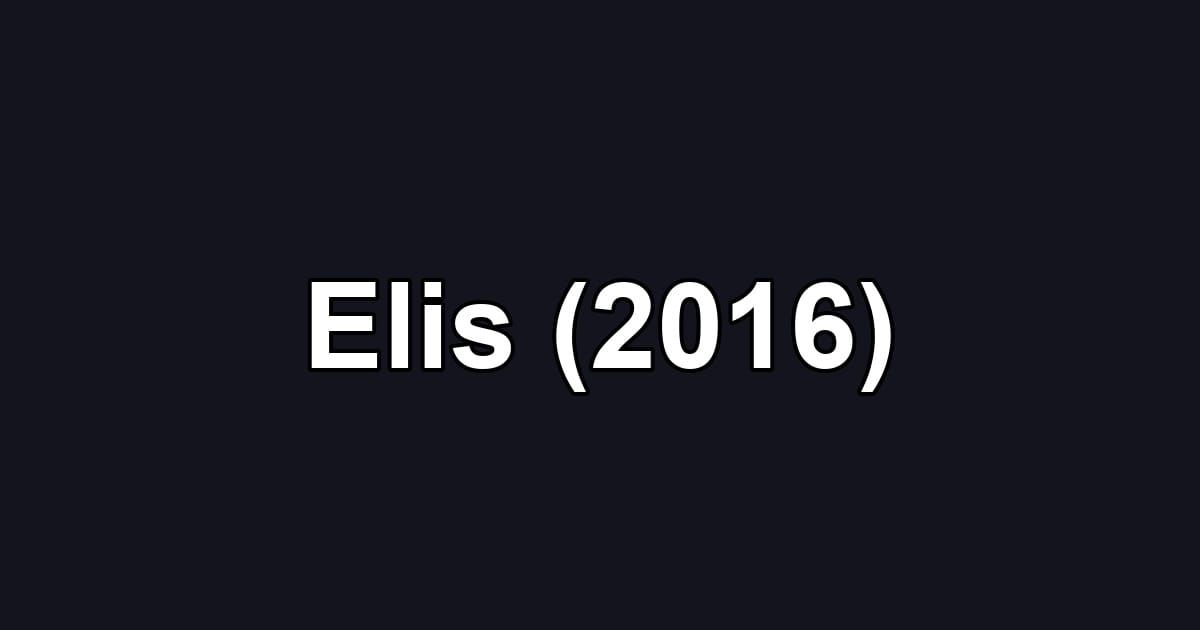 Elis (2016)