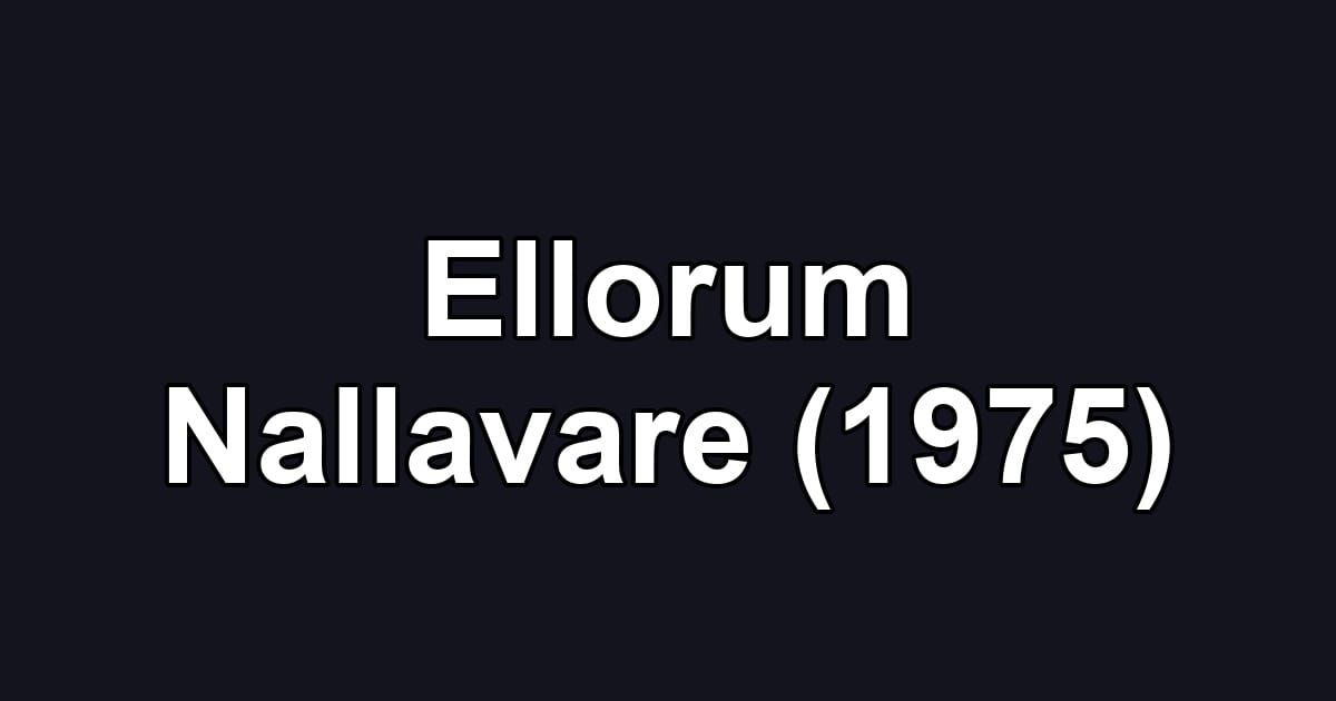 Ellorum Nallavare (1975)
