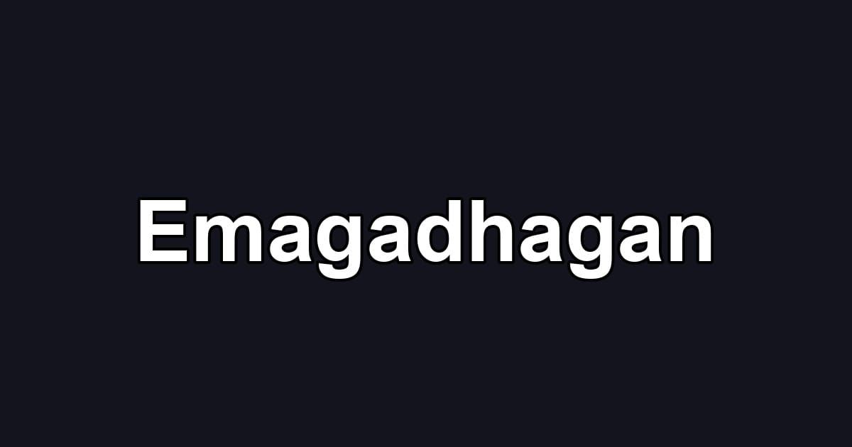 Emagadhagan
