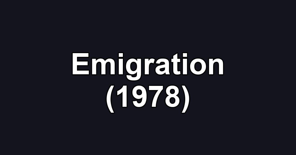 Emigration (1978)