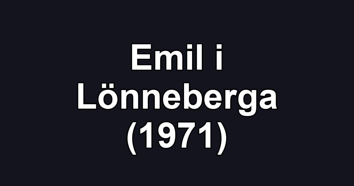 Emil i Lönneberga (1971)