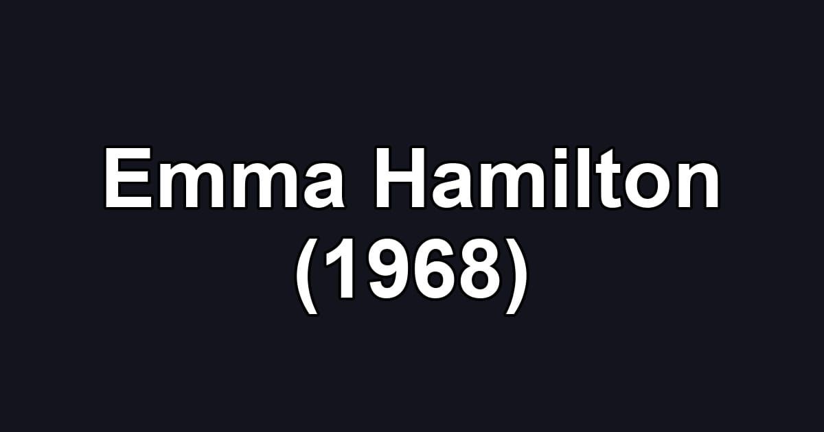 Emma Hamilton (1968)