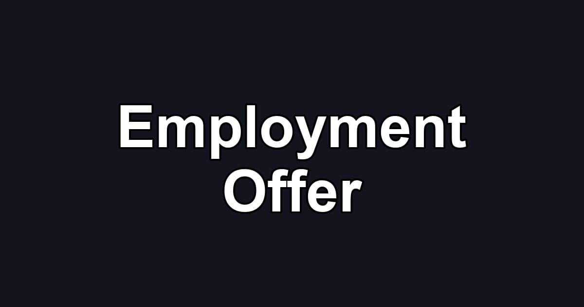 Employment Offer
