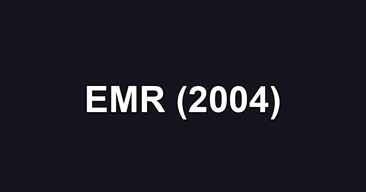 EMR (2004)