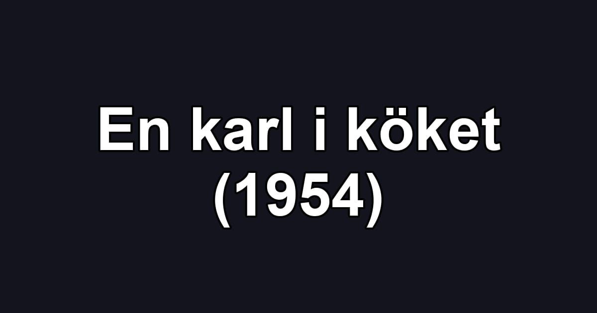 En karl i köket (1954)