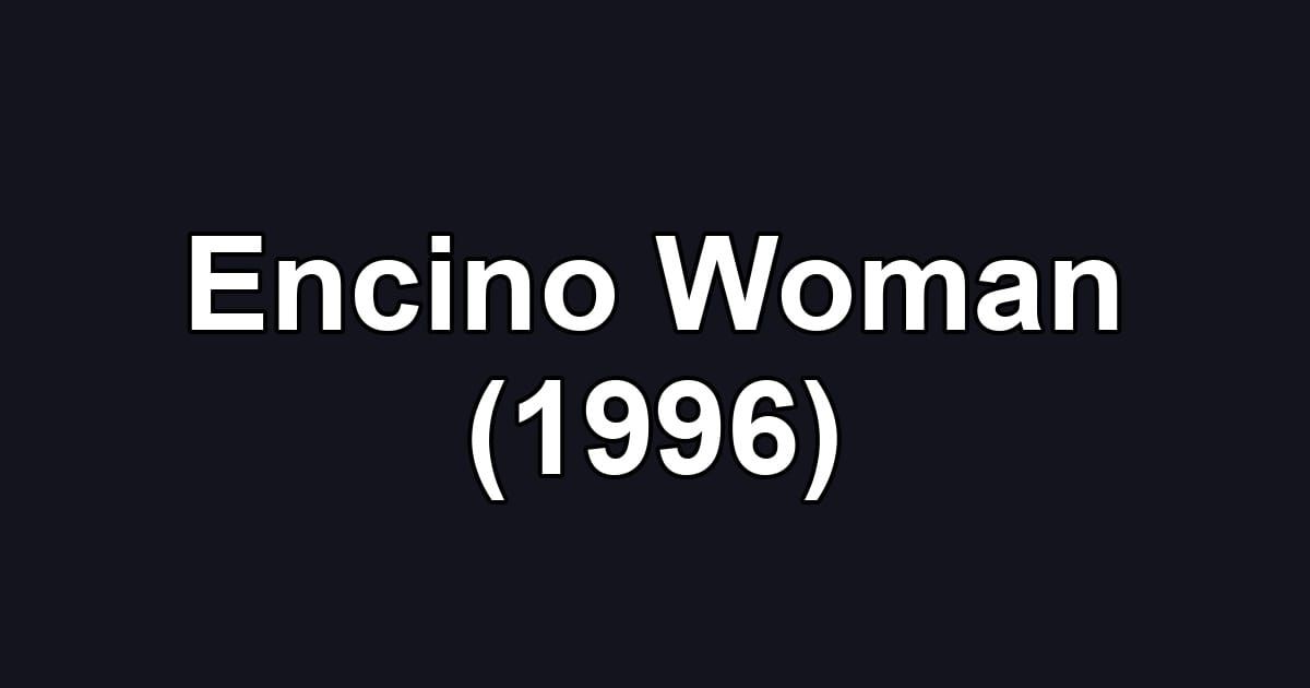 Encino Woman (1996)