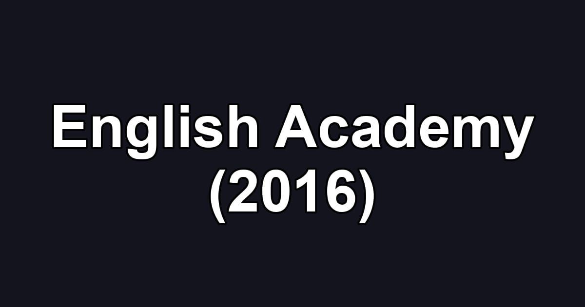 English Academy (2016)