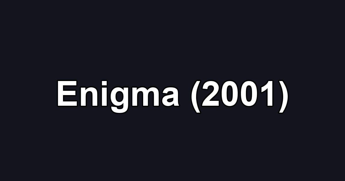 Enigma (2001)
