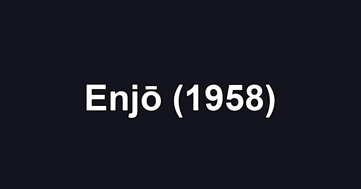 Enjō (1958)