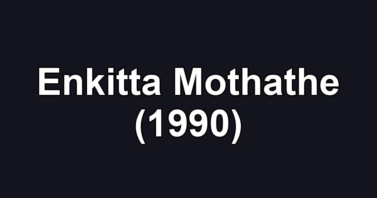 Enkitta Mothathe (1990)