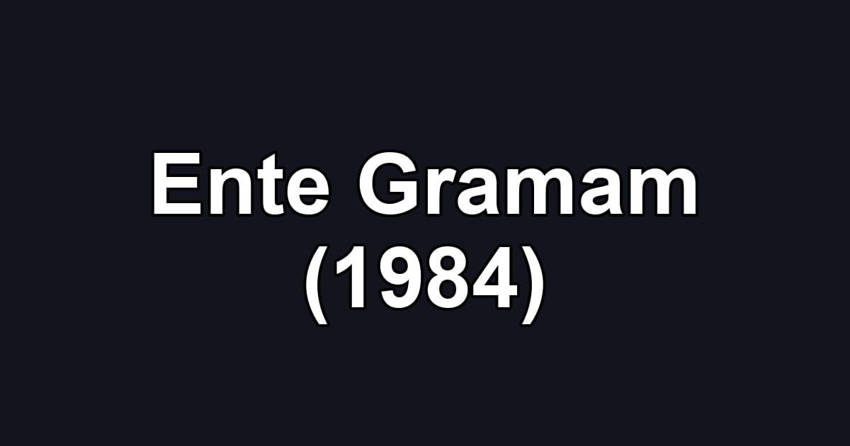 Ente Gramam (1984)