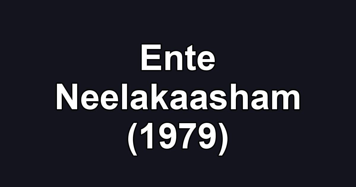 Ente Neelakaasham (1979)