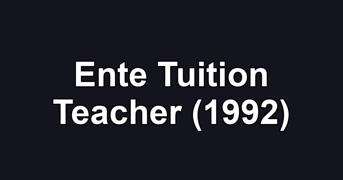 Ente Tuition Teacher (1992)