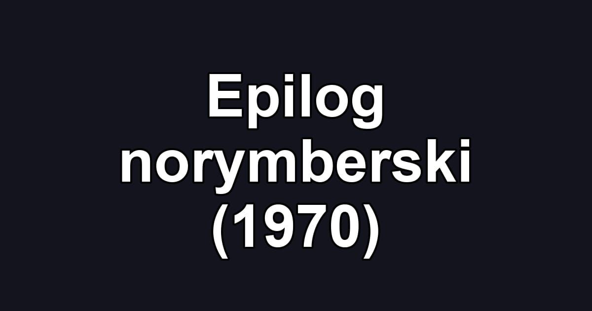 Epilog norymberski (1970)