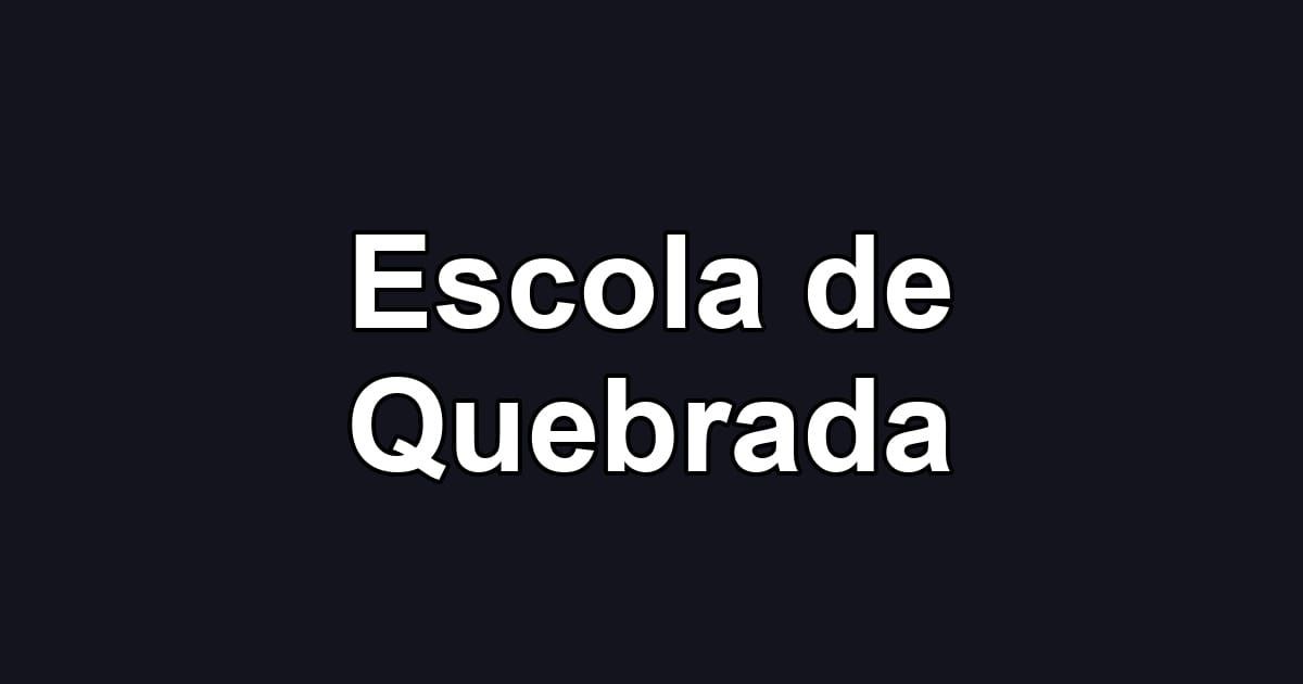 Escola de Quebrada