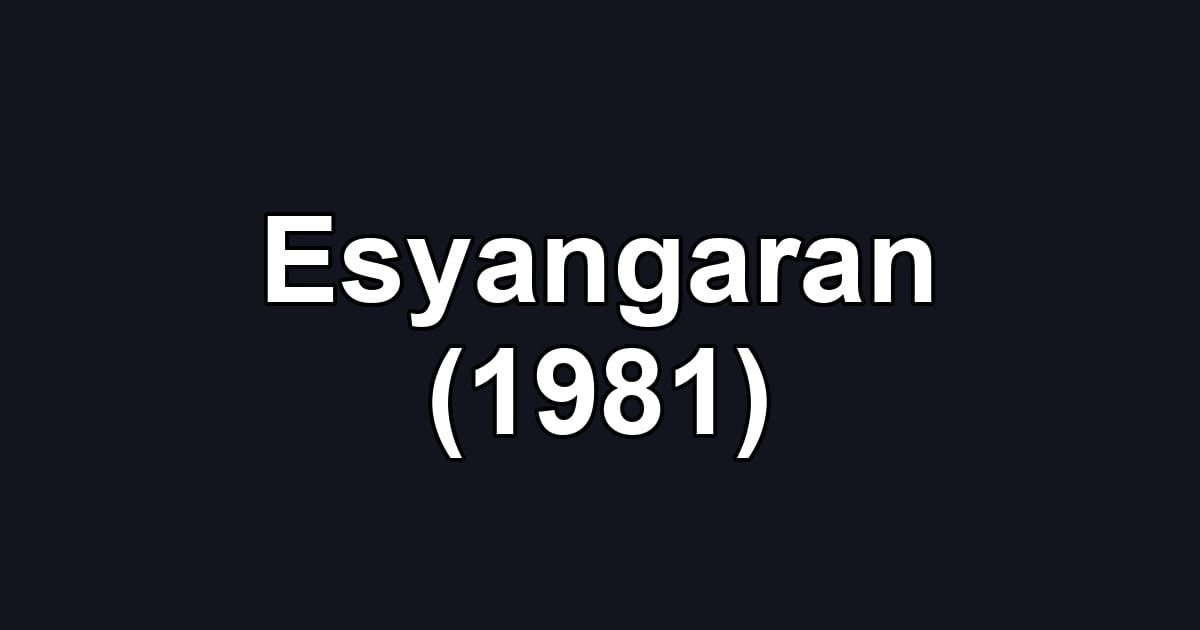 Esyangaran (1981)