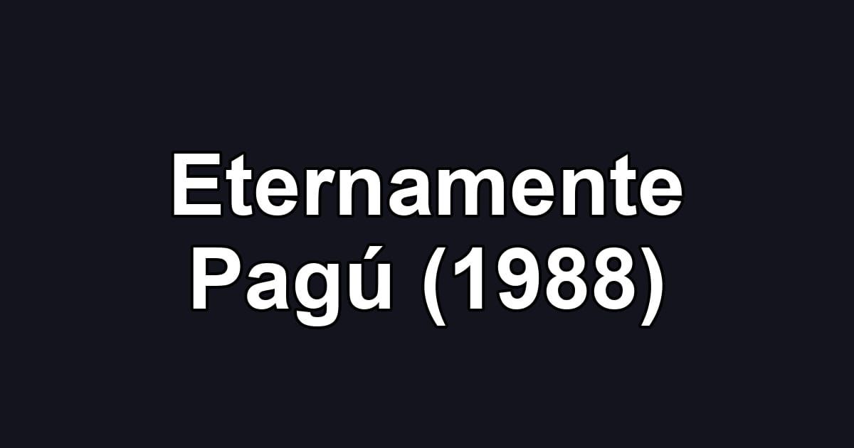 Eternamente Pagú (1988)