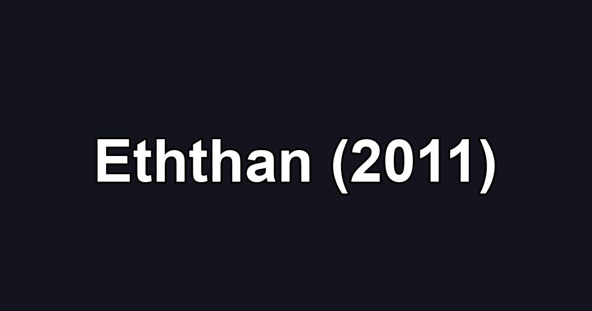 Eththan (2011)