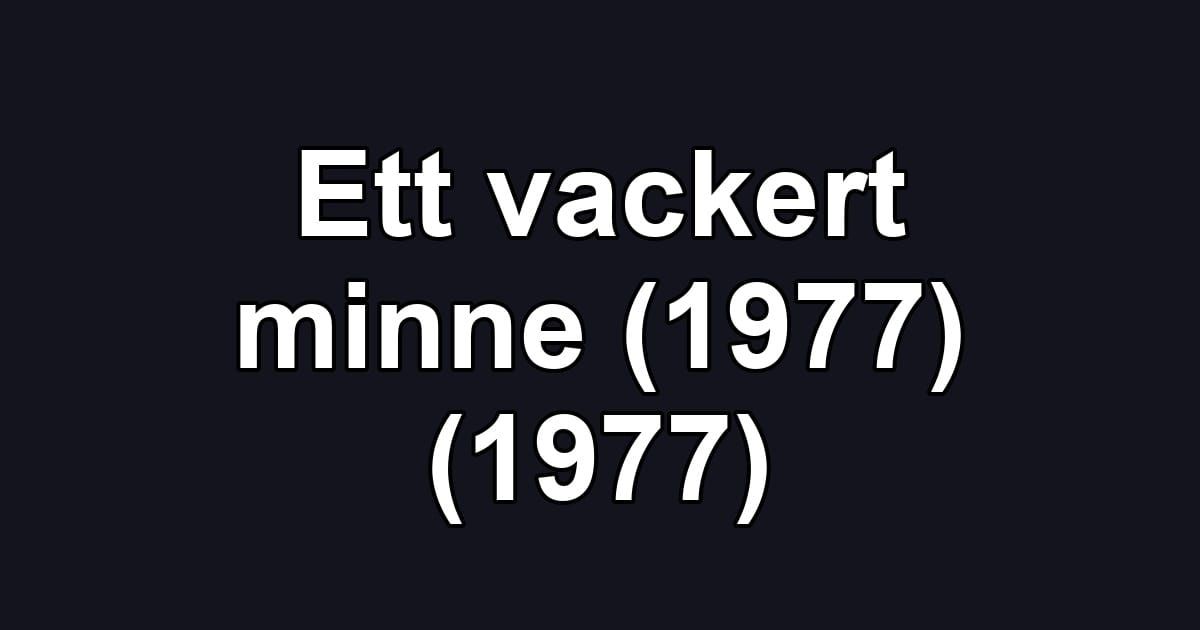 Ett vackert minne (1977) (1977)