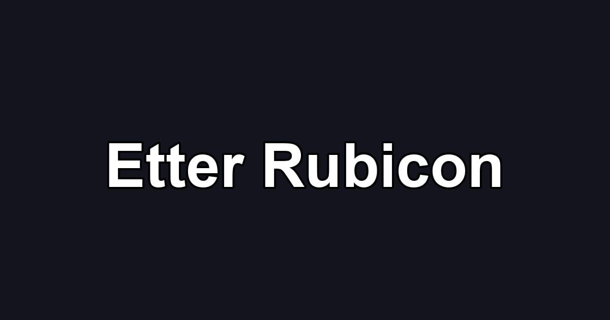 Etter Rubicon