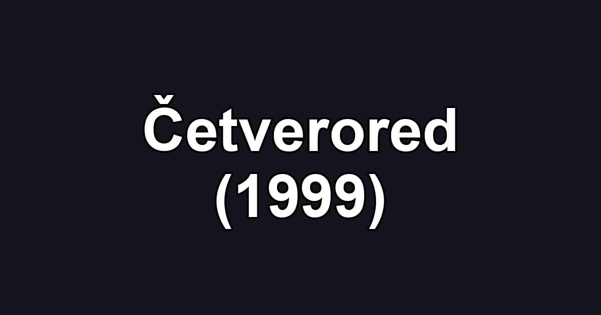 Četverored (1999)
