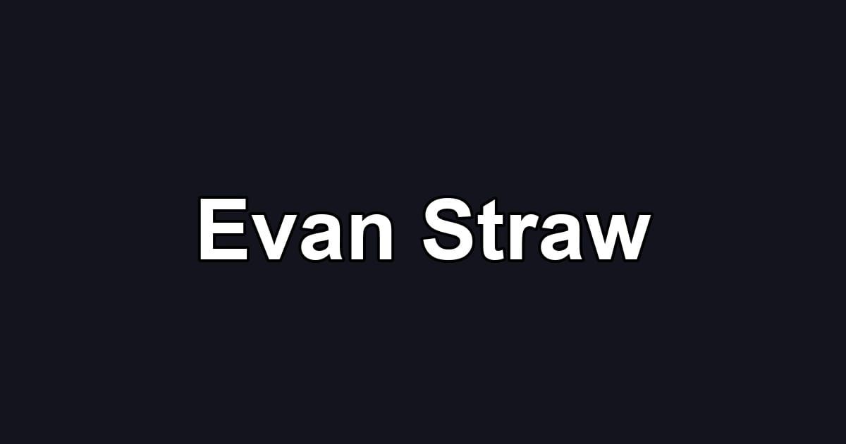Evan Straw