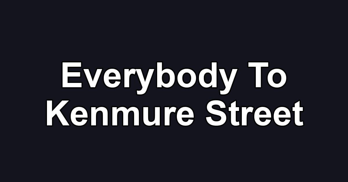 Everybody To Kenmure Street