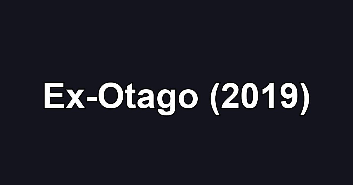 Ex-Otago (2019)