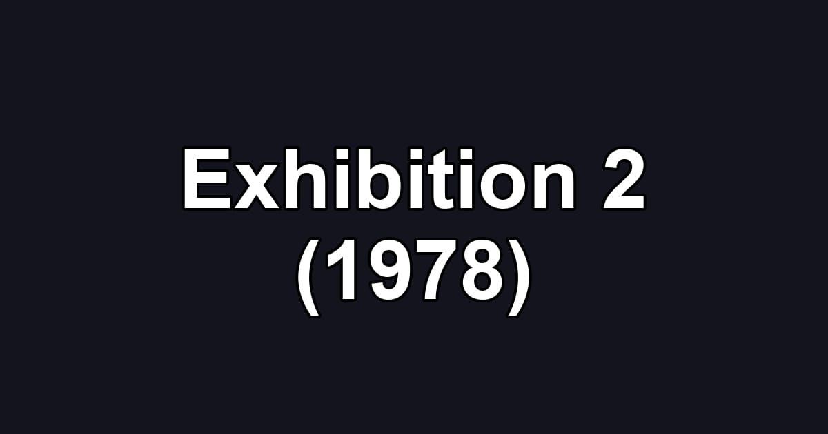 Exhibition 2 (1978)