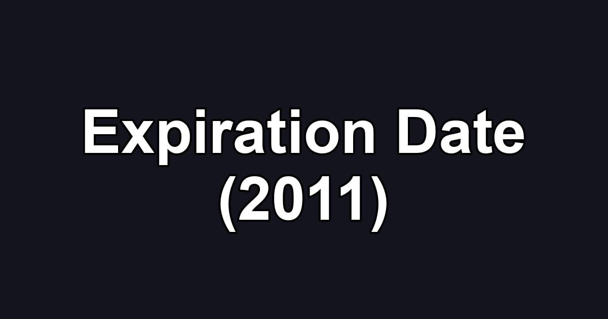 Expiration Date (2011)