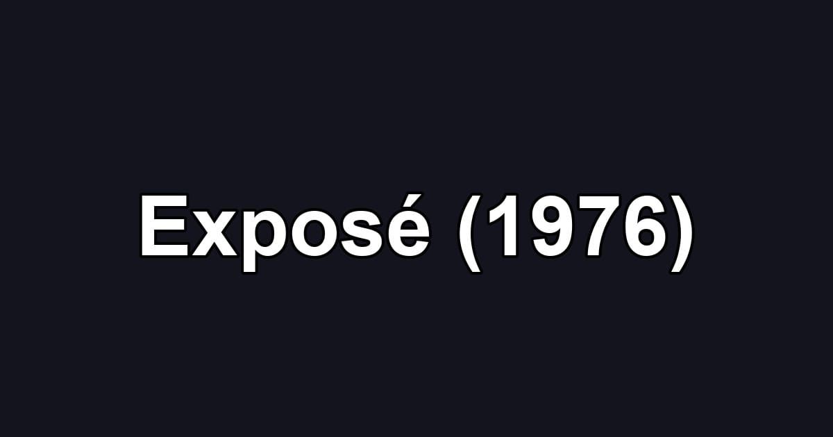 Exposé (1976)