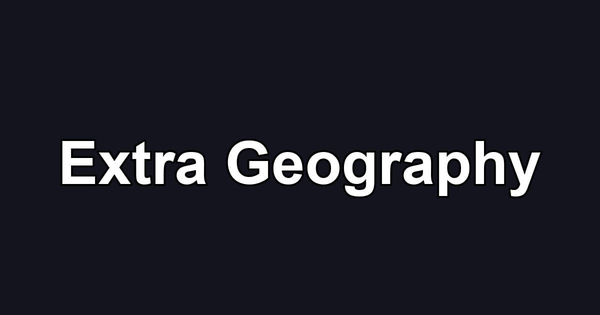 Extra Geography