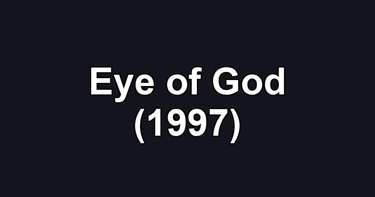 Eye of God (1997)