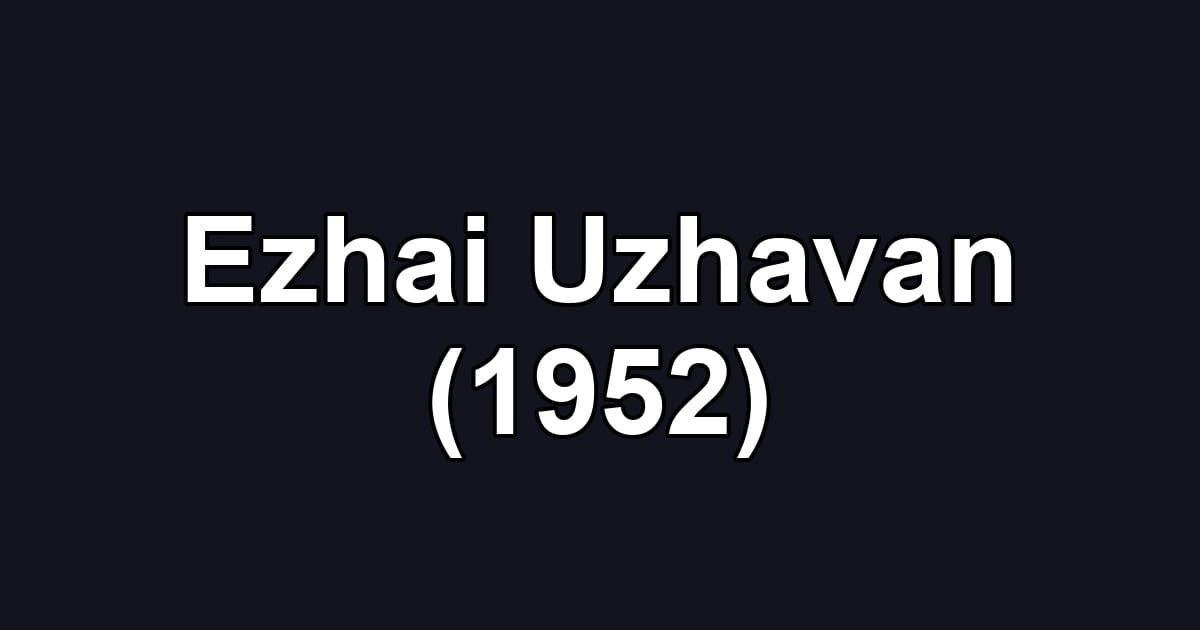 Ezhai Uzhavan (1952)