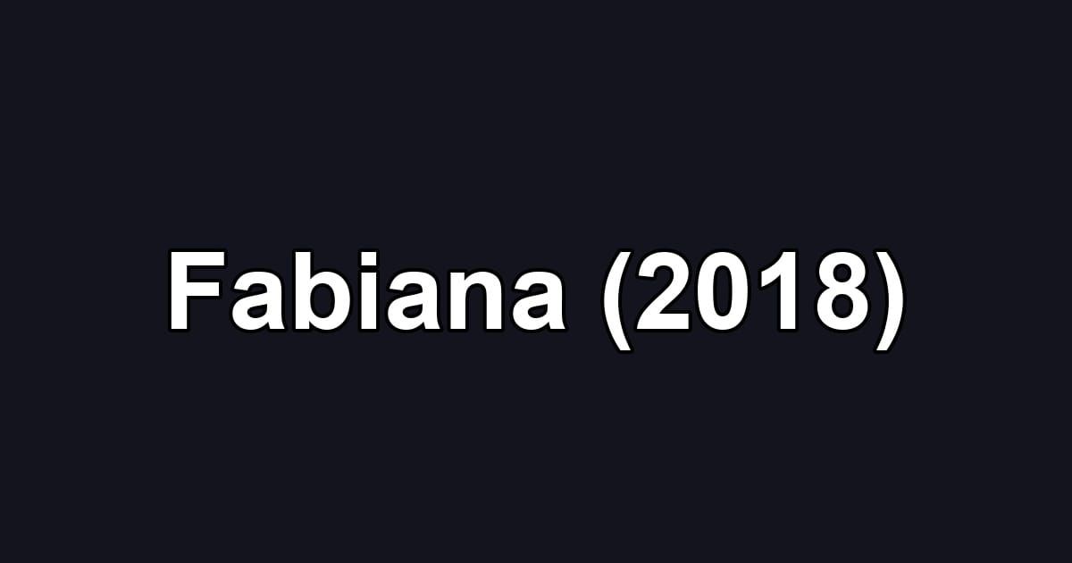Fabiana (2018)