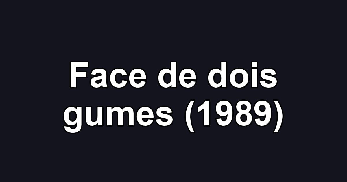 Face de dois gumes (1989)