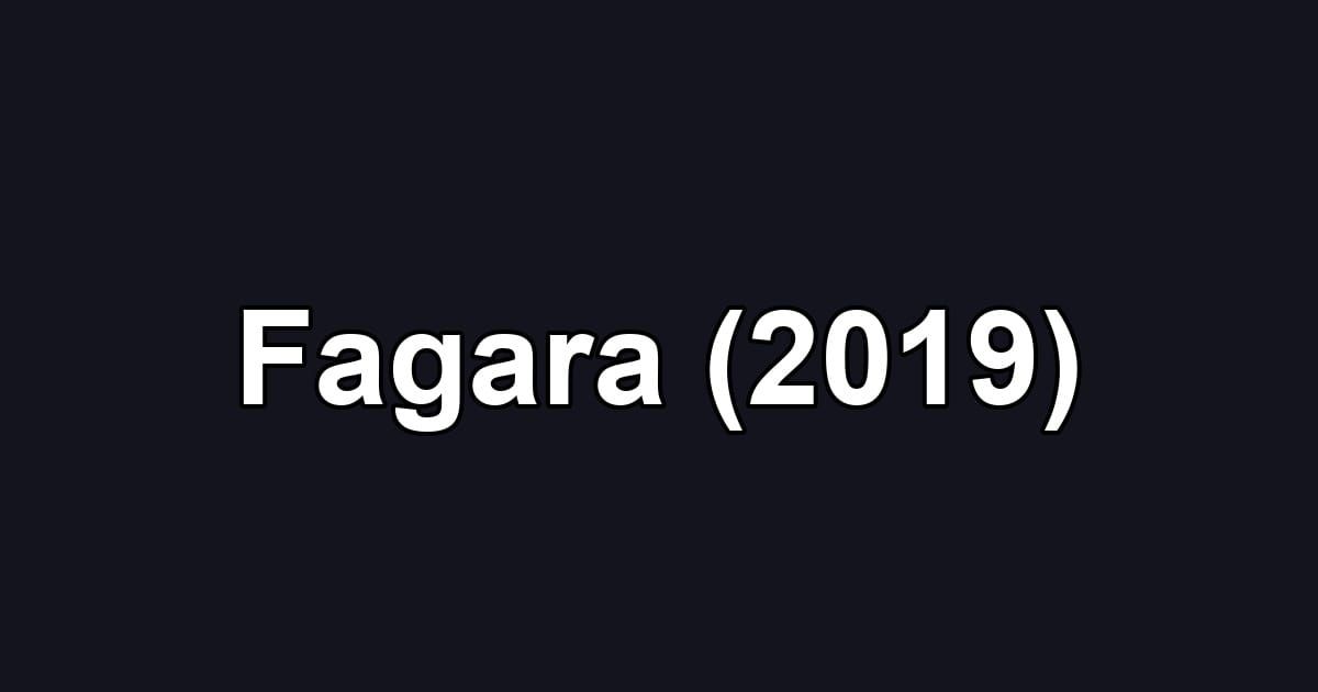 Fagara (2019)