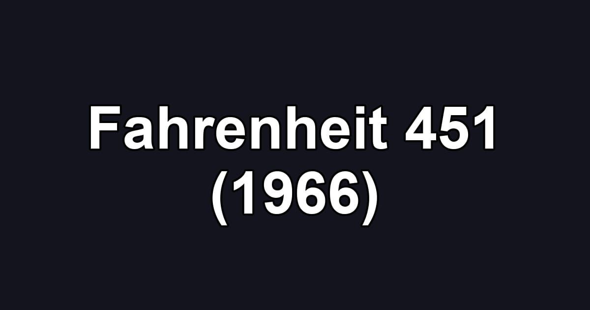 Fahrenheit 451 (1966)