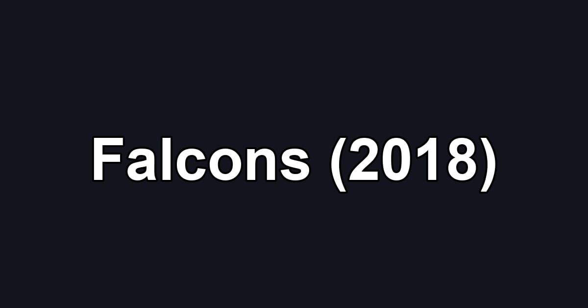 Falcons (2018)