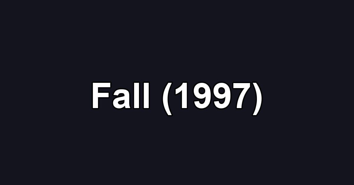 Fall (1997)