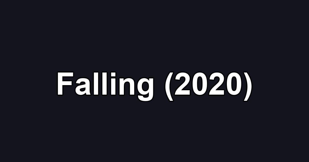 Falling (2020)