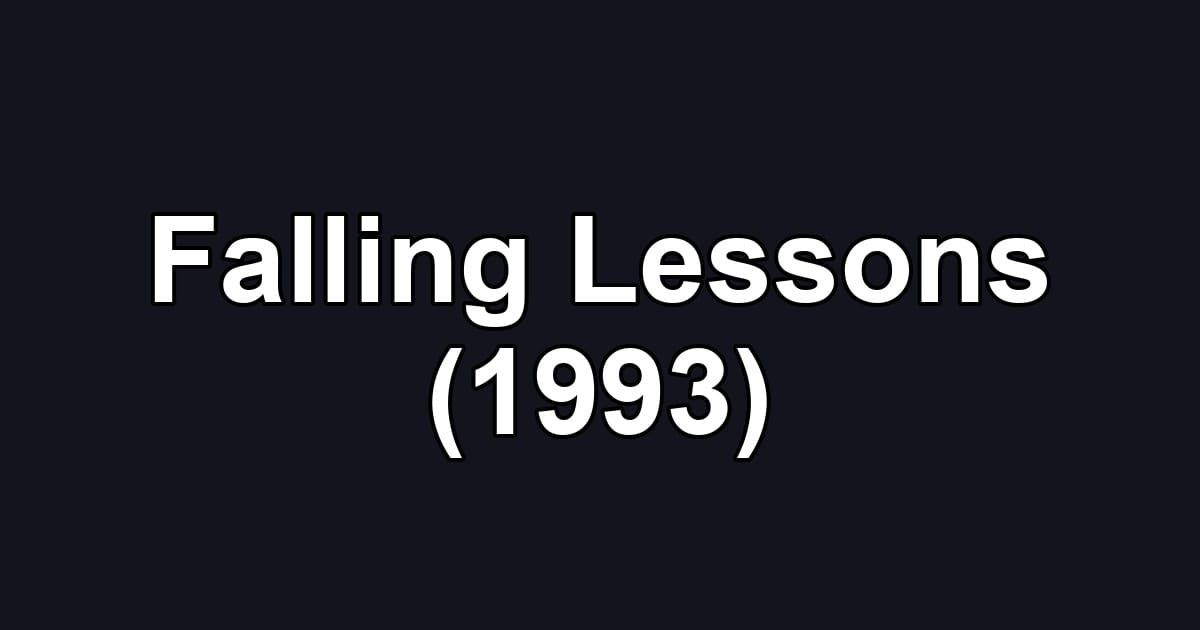 Falling Lessons (1993)