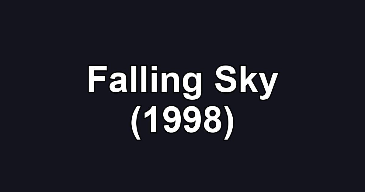 Falling Sky (1998)