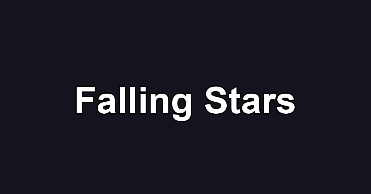 Falling Stars
