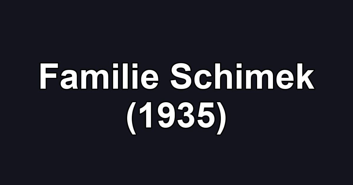 Familie Schimek (1935)