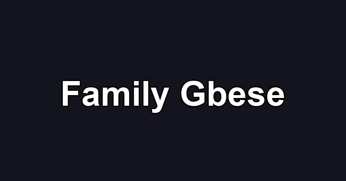 Family Gbese